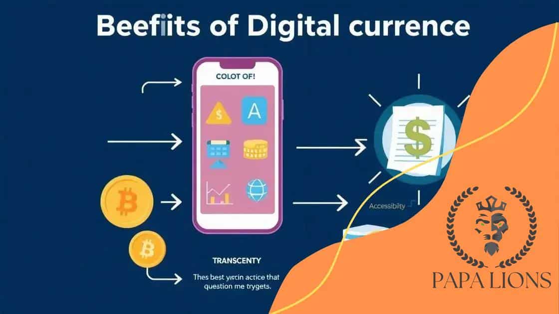 Benefits of adopting digital currencies